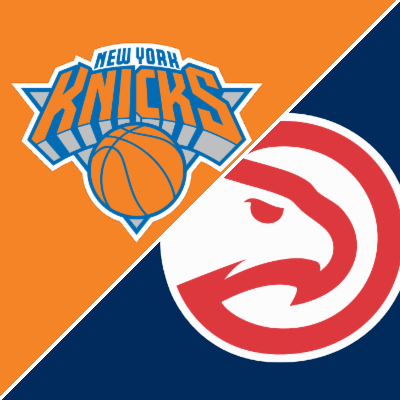knicks vs. hawks knicks vs. hawks