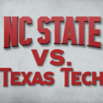 NC State vs. Texas Tech 1st Round March Madness Prediction