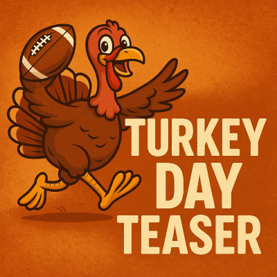 Turkey Day Teaser