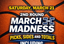 Saturday March 21, 2nd Round March Madness ATS Picks, Sides, Totals, Upsets